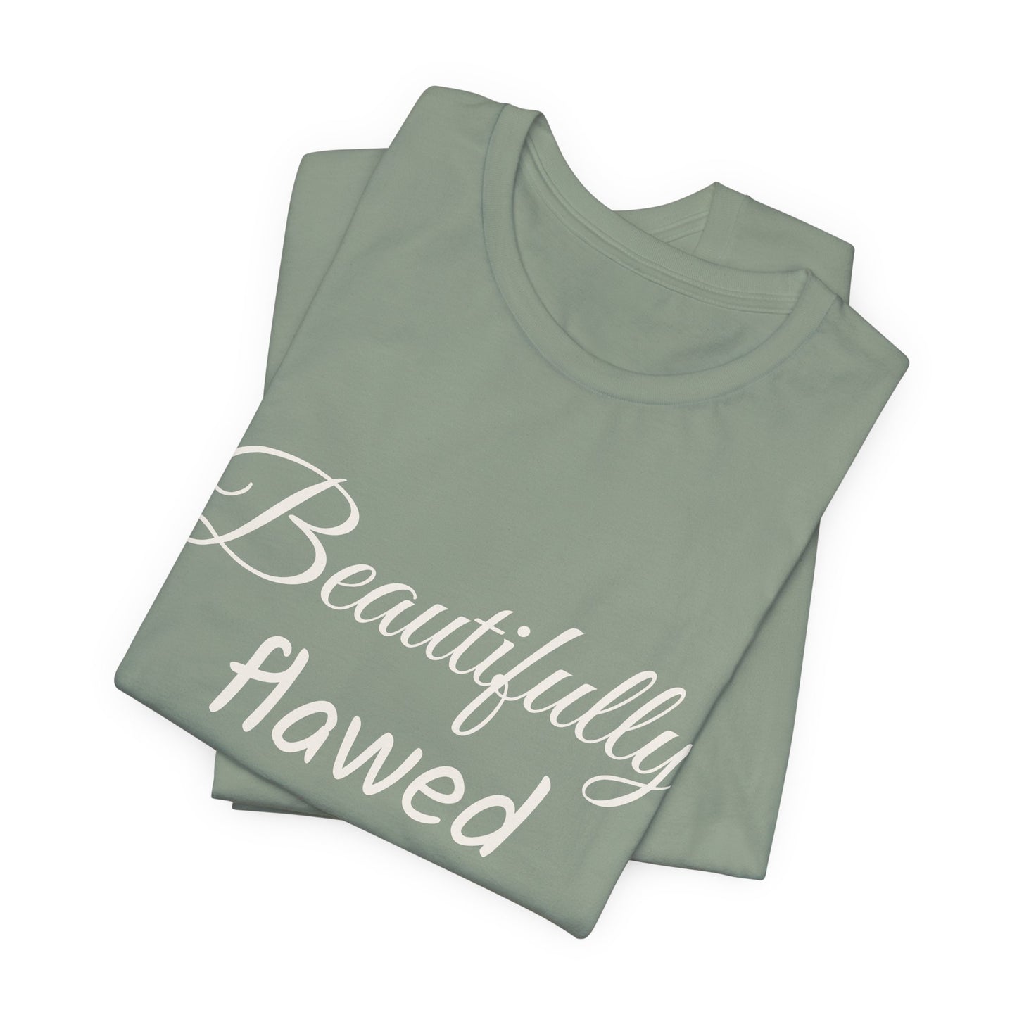 Beautifully Flawed Tee