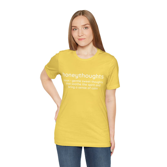Honeythoughts Tee