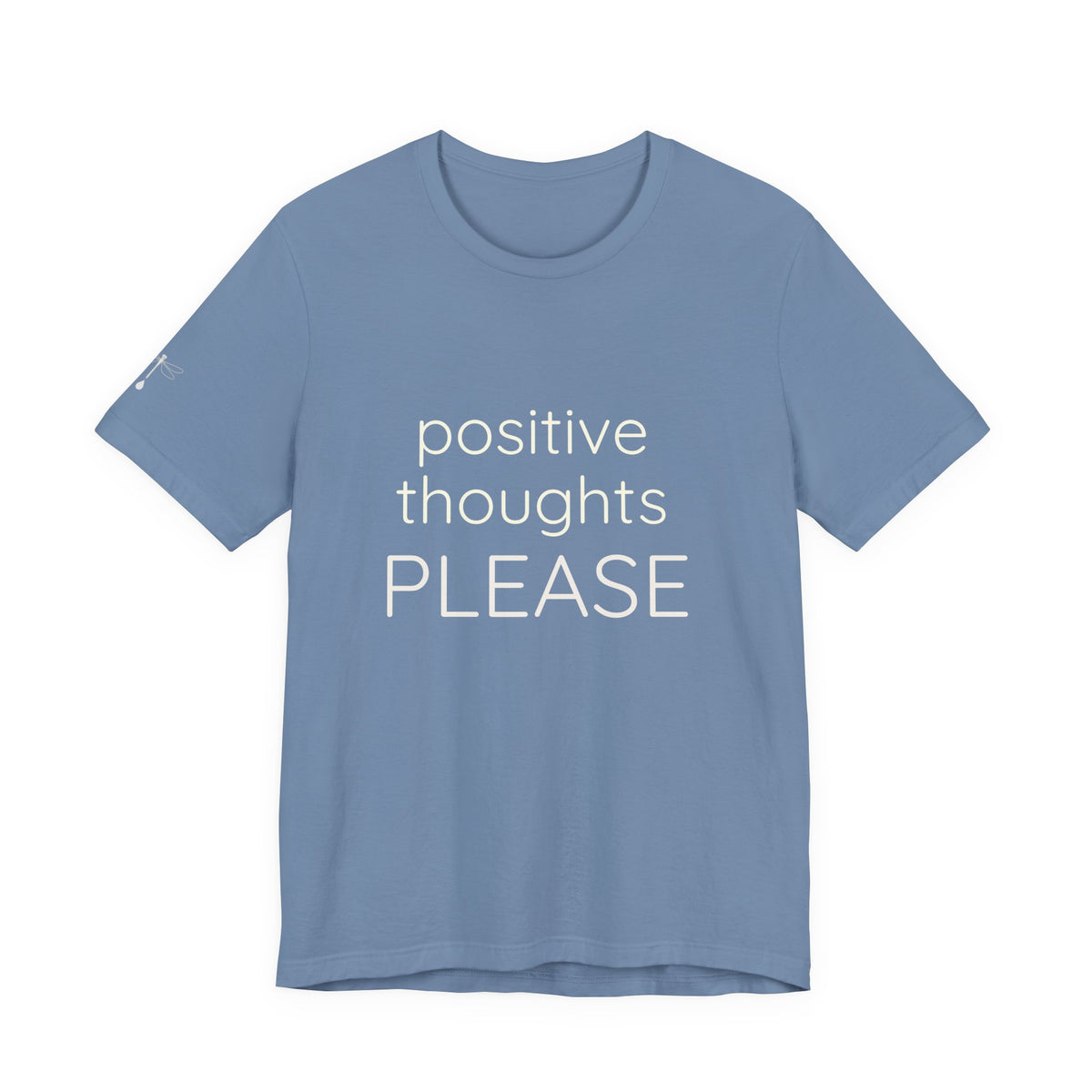Positive Thoughts Tee