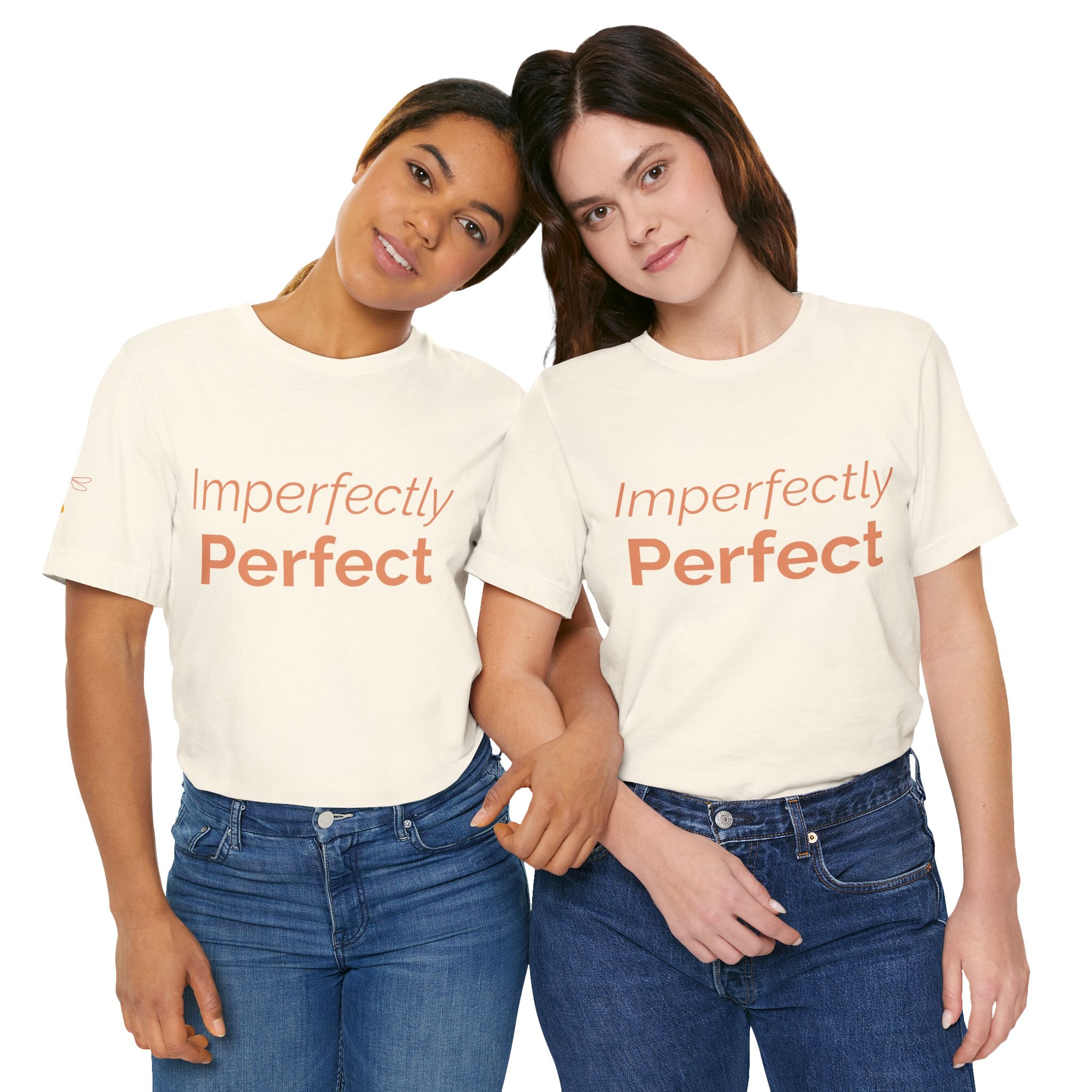 Imperfectly Perfect Tee